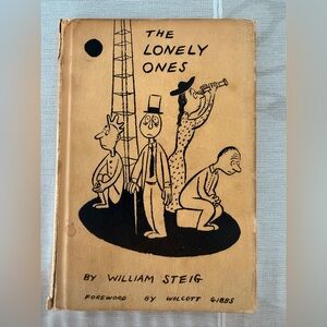 Vintage 1940s The Lonely Ones by William Steig Hardcover Duell Sloan Pearce